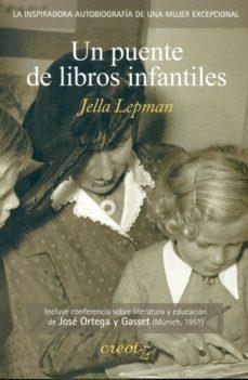 UN PUENTE DE LIBROS INFANTILES | 9788494147388 | LEPMAN, JELLA