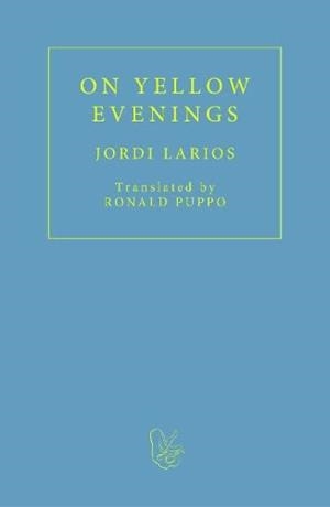 ON YELLOW EVENING | 9781913744441 | JORDI LARIOS