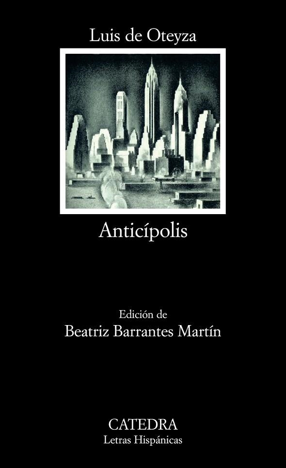 ANTICIPOLIS | 9788437622873 | DE OTEYZA