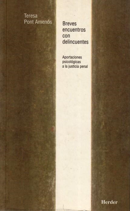 BREVES ENCUENTROS DELINQUENTES | 9788425420627 | PONT AMENÓS