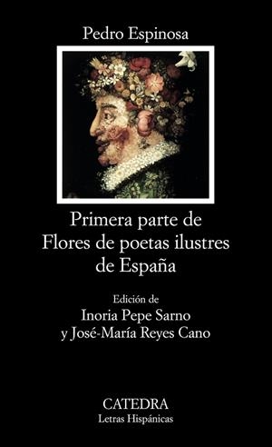 PRIMERA PARTE DE FLORES DE POETA | 9788437623009 | ESPINOSA, PEDRO