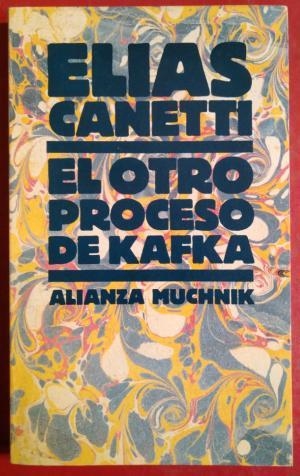 OTRO PROCESO DE KAFKA | 9788420699608 | CANETTI, ELIAS