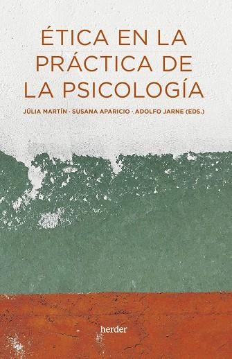 ÉTICA EN LA PRÁCTICA DE LA PSICOLOGÍA | 9788425450006 | VARIOS AUTORES