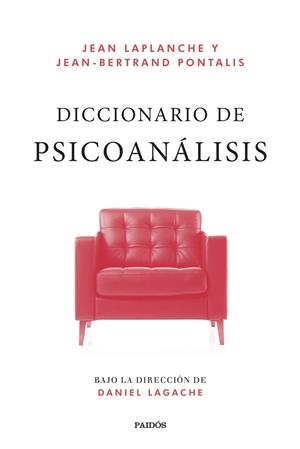 DICCIONARIO DE PSICOANÁLISIS | 9788449341281 | LAPLANCHE, JEAN/PONTALIS, JEAN-BERTRAND