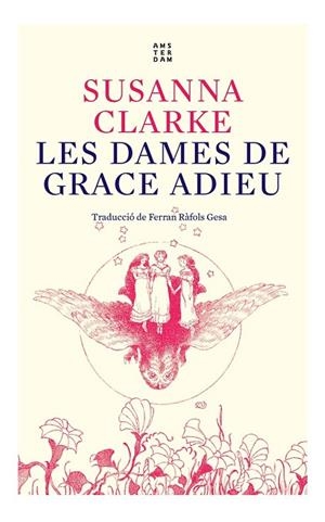 LES DAMES DE GRACE ADIEU | 9788417918934 | CLARKE, SUSANNA