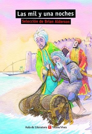 LAS MIL Y UNA NOCHES N/C | 9788431649852 | ANDERSON, BRIAN/SANCHEZ AGUILAR, AGUSTIN