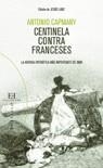 CENTINELA CONTRA FRANCESES | 9788474909333 | CAPMANY Y DE MONTPALAU, ANTONIO