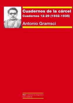 CUADERNOS DE LA CÁRCEL III | 9788446054269 | GRAMSCI, ANTONIO GARRIDO, ANXO (INTRODUCCIÓN)