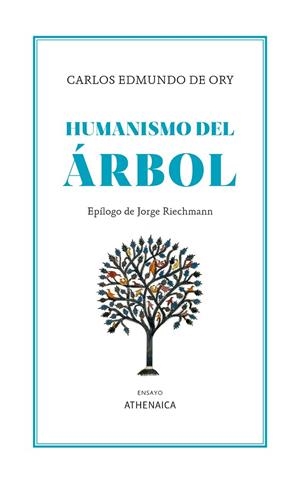 HUMANISMO DEL ÁRBOL | 9788419874122 | DE ORY, CARLOS EDMUNDO