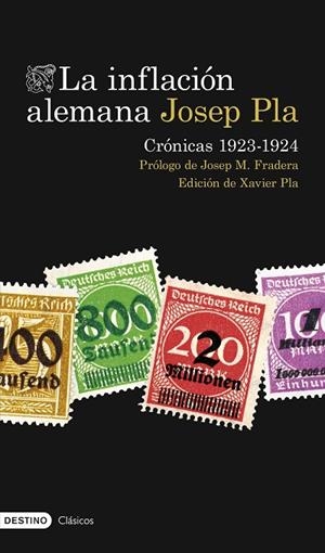 LA INFLACIÓN ALEMANA. CRÓNICAS 1923-1924 | 9788423363940 | PLA, JOSEP