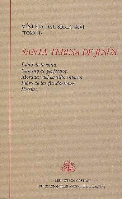 LIBRO DE LA VIDA ; CAMINO DE PERFECCIÓN ; MORADAS DEL CASTILLO INTERIOR ; LIBRO | 9788496452732 | JUAN DE LA CRUZ, SANTO