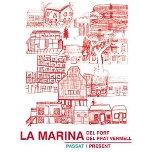 MARINA DEL PORT I PRAT VERMELL | 8437013699358 | EL GLOBUS VERMELL