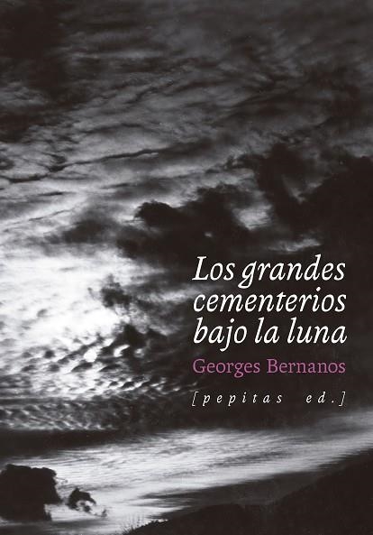 LOS GRANDES CEMENTERIOS BAJO LA LUNA | 9788418998645 | BERNANOS, GEORGES