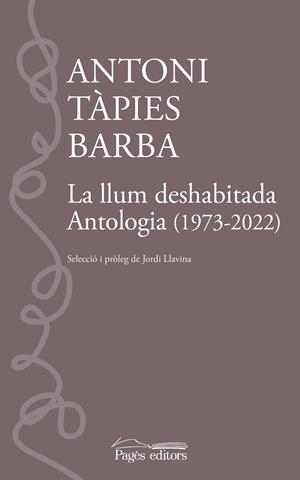 LA LLUM DESHABITADA | 9788413035109 | TÀPIES BARBA, ANTONI