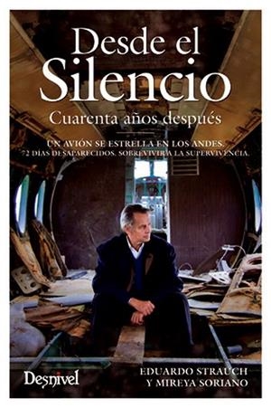 DESDE EL SILENCIO | 9788498292695 | STRAUCH URIOSTE, EDUARDO/SORIANO, MIREYA