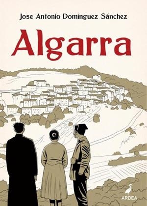 ALGARRA | 9788410011021 | JOSE ANTONIO DOMÍNGUEZ SÁNCHEZ