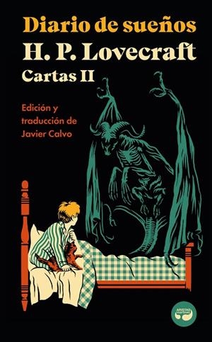 DIARIO DE SUEÑOS. CARTAS DE H. P. LOVECRAFT, VOL. II. | 9788419550118 | LOVECRAFT, H. P.