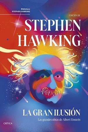 LA GRAN ILUSIÓN | 9788491996286 | HAWKING, STEPHEN