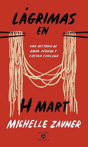 LÁGRIMAS EN H MART | 9788415887843 | ZAUNER, MICHELLE