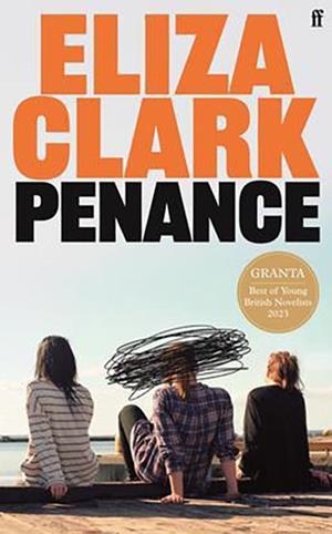 PENANCE  | 9780571371785 | ELIZA CLARK