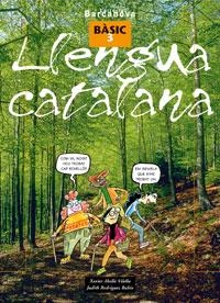 LLENGUA CATALANA. NIVELL BÓSIC 3 | 9788448918750 | ABELLó VILELLA, XAVIER/RODRíGUEZ RUBIO, JUDITH