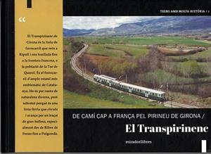 EL TRANSPIRINENC DE CAMI CAP A FRANÇA PEL PIRINEU DE GIRONA | 9788409585144 | GRAS I BARTROLI, JAUME