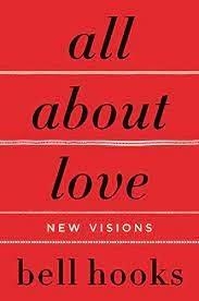 ALL ABOUT LOVE: NEW VISIONS | 9780060959470 | HOOKS, BELL
