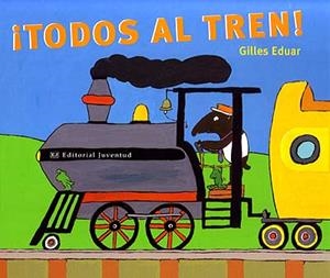 TODOS AL TREN | 9788426135629 | EDUAR