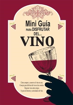MINI GUIA PARA DISFRUTAR DEL VIN | 9788489589889 | COLLADO BASCOMPTE, R