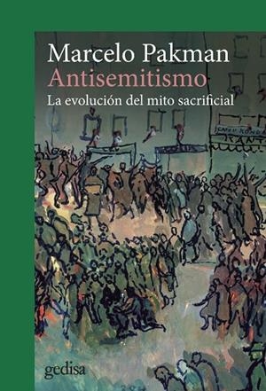 ANTISEMITISMO | 9788419406941 | PAKMAN, MARCELO