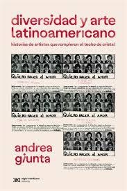 DIVERSIDAD Y ARTE LATINOAMERICANO | 9788432321016 | GIUNTA, ANDREA