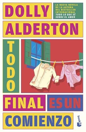 TODO FINAL ES UN COMIENZO | 9788408287476 | DOLLY ALDERTON