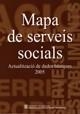 MAPA DE SERVEIS SOCIALS 2005 | 9788439374237 | DEPARTAMENT DE BENESTAR SOCIAL I FAMÍLIES