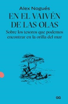 EN EL VAIVEN DE LAS OLAS | 9788425235092 | NOGUÉS OTERO, ALEX