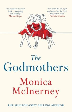 THE GODMOTHERS | 9781787397071 | MONICA MCINERNEY