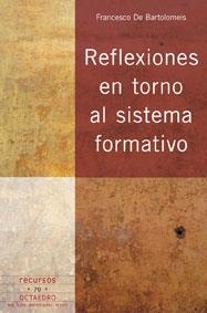 REFLEXIONES ENTORNO AL SISTEMA | 9788480638777 | BARTOLOMEIS