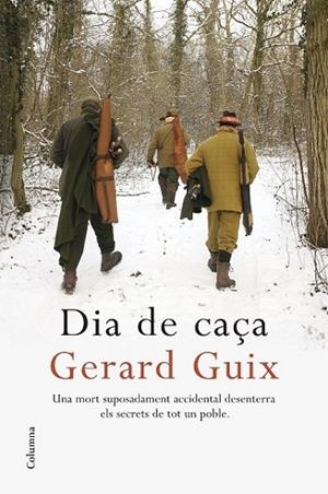 DIA DE CAÇA | 9788466408745 | GERARD GUIX