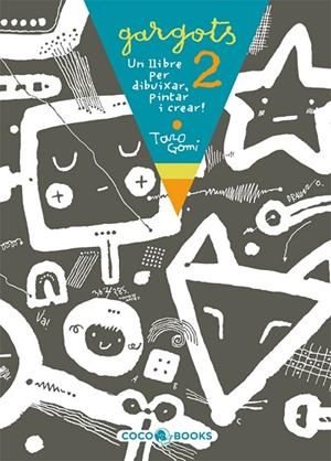 GARGOTS 2 | 9788493562793 | TARO GOMI