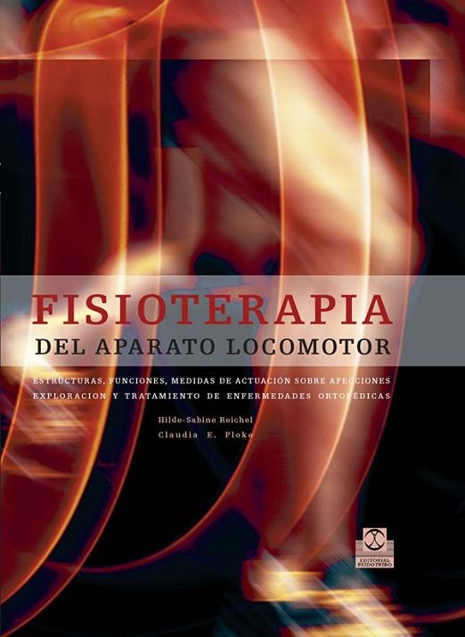 FISIOTERAPIA DEL APARATO LOCOMOT | 9788480199377 | REICHEL, HILDE-SABIN
