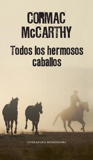 TODOS LOS HERMOSOS CABALLOS | 9788439721437 | MCCARTHY
