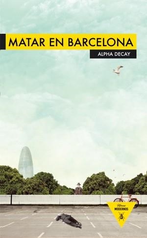 MATAR EN BARCELONA | 9788493726959 | AA.VV
