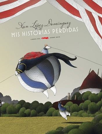 MIS HISTORIAS PERDIDAS | 9788492412327 | DOMINGUEZ