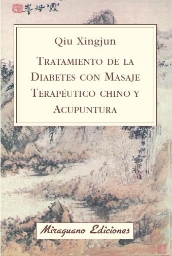 TRATAMIENTOP DE LA DIABETES | 9788478133475 | XINGJUN