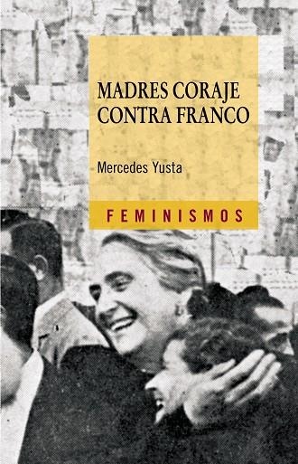 MADRES CORAJE | 9788437626154 | YUSTA