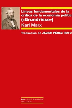 LÍNEAS FUNDAMENTALES DE LA CRÍTICA DE LA ECONOMÍA POLÍTICA | 9788446054788 | MARX, KARL