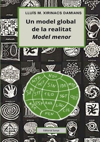 UN MODEL GLOBAL DE LA REALITAT | 9788412810301 | XIRINACS DAMIANS, LLUÍS M.