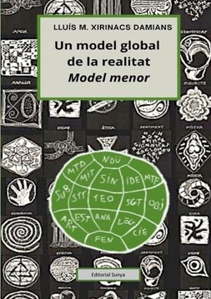 UN MODEL GLOBAL DE LA REALITAT | 9788412810301 | XIRINACS DAMIANS, LLUÍS M.