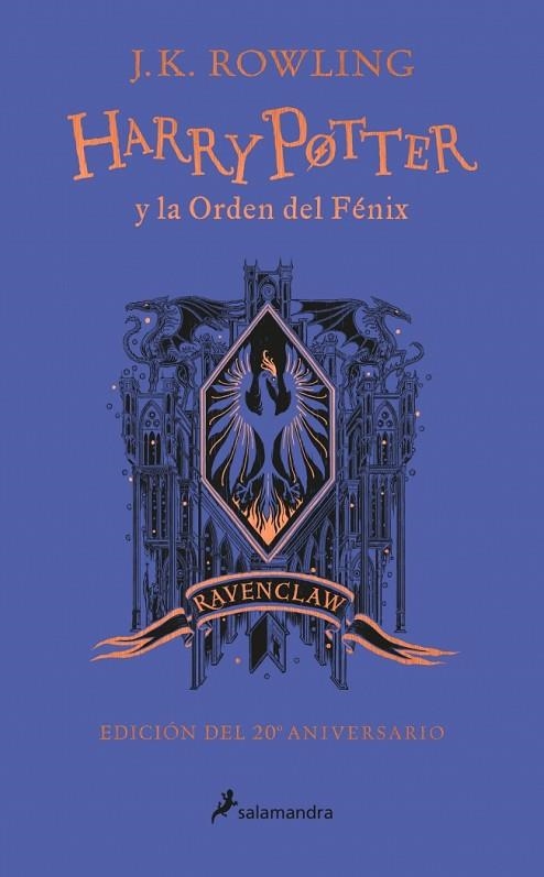 HARRY POTTER Y LA ORDEN DEL FÉNIX - RAVENCLAW (HARRY POTTER [EDICIÓN DEL 20º ANI | 9788418174629 | ROWLING, J.K.