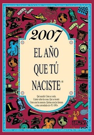 2007 EL AÑO QUE TÚ NACISTE | 9788415003328 | COLLADO BASCOMPTE, ROSA