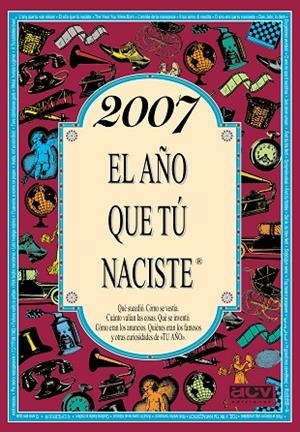 2007 EL AÑO QUE TÚ NACISTE | 9788415003328 | COLLADO BASCOMPTE, ROSA